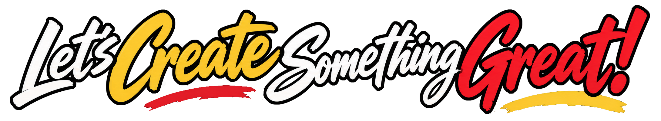Let's Create Something Great!